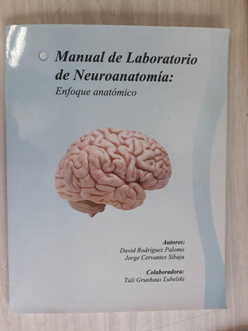 Manual de Laboratorio de Neuroanatomía-UNIVERSAL 27.03-UNIVERSAL BOOKS-UNIVERSAL BOOKS