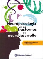 NEUROPSICOLOGIA DE LOS TRASTORNOS DEL NEURODESARROLLO-UNIVERSAL 27.03-UNIVERSAL BOOKS-UNIVERSAL BOOKS