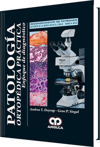 Patología Ortopédica Práctica-UNIVERSAL BOOKS-UNIVERSAL BOOKS
