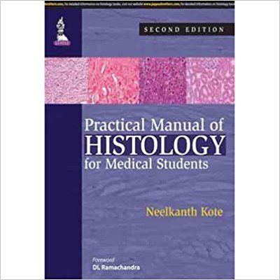 Practical Manual Of Histology For Medical Students-UNIVERSAL 20.04-UNIVERSAL BOOKS-UNIVERSAL BOOKS