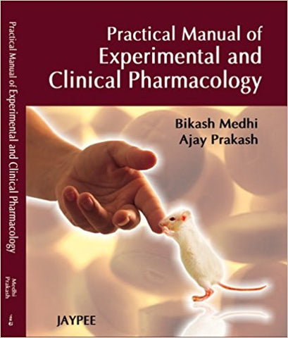 Practical Manual of Experimental and Clinical Pharmacology-UNIVERSAL 18.04-UNIVERSAL BOOKS-UNIVERSAL BOOKS