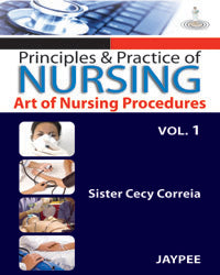 Principles and Practice of Nursing: Art of Nursing Procedure Vol.1-UNIVERSAL 27.03-UNIVERSAL BOOKS-UNIVERSAL BOOKS