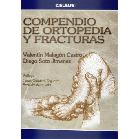 COMPENDIO DE ORTOPEDIA Y FRACTURAS - CELSUS-REVISION - 24/01-UNIVERSAL BOOKS-UNIVERSAL BOOKS