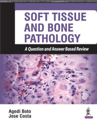Soft Tissue and Bone Pathology: A Question and Answer Based Review-UNIVERSAL 09.04-UNIVERSAL BOOKS-UNIVERSAL BOOKS
