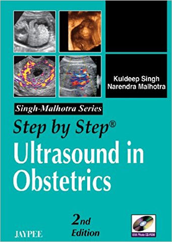 Step by Step Ultrasound in Obstetrics, Second Edition-UNIVERSAL 02.04-UNIVERSAL BOOKS-UNIVERSAL BOOKS