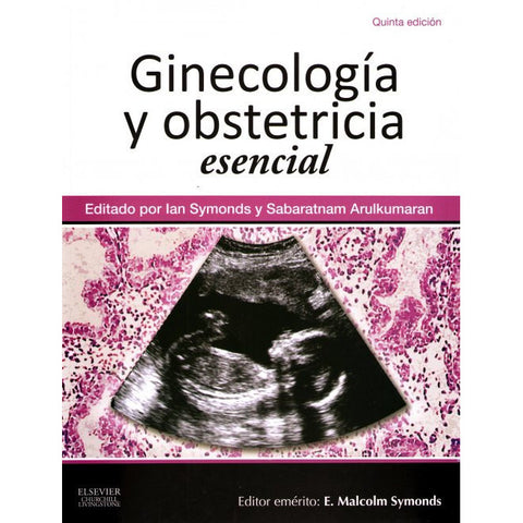 Ginecología y obstetricia esencial-REV. PRECIO - 01/02-elsevier-UNIVERSAL BOOKS