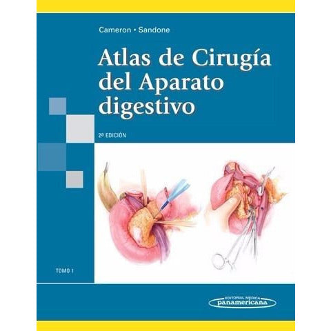 Atlas de Cirug¡a del Aparato Digestivo. Tomo 1-panamericana-UNIVERSAL BOOKS