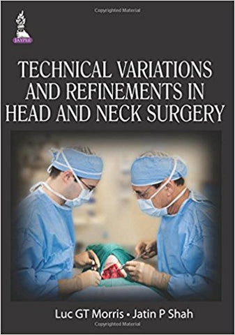 Technical Variations and Refinements in Head and Neck Surgery-UNIVERSAL 29.03-UNIVERSAL BOOKS-UNIVERSAL BOOKS