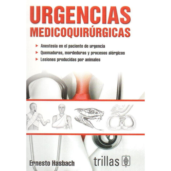 URGENCIAS MEDICOQUIRURGICAS-REVISION - 25/01-TRILLAS-UNIVERSAL BOOKS