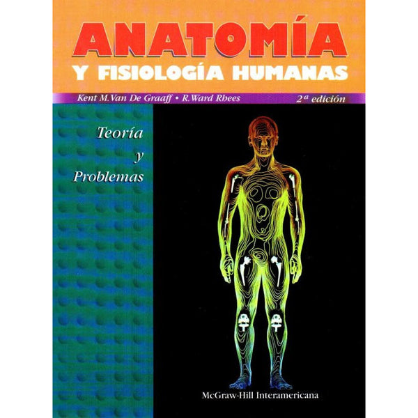 ANATOMIA Y FISIOLOGIA HUMANAS-mcgraw hill-UNIVERSAL BOOKS