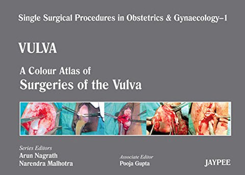 A Colour Atlas of Surgeries of the Vulva (Volume 1)-UNIVERSAL 02.04-UNIVERSAL BOOKS-UNIVERSAL BOOKS