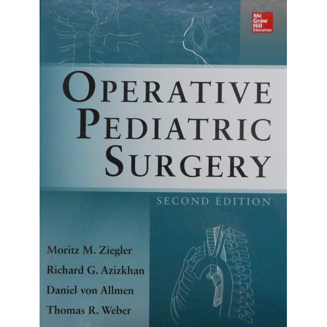 Operative Pediatric Surgery-REV. PRECIO - 06/02-mcgraw hill-UNIVERSAL BOOKS