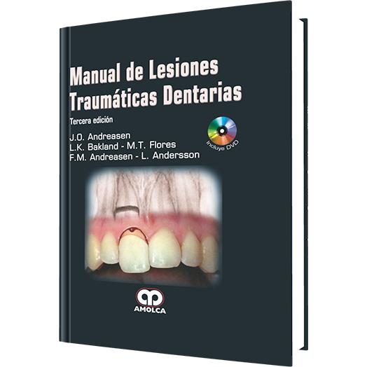 Manual de Lesiones Traumaticas Dentarias, 3ra. Edicion-amolca-UNIVERSAL BOOKS