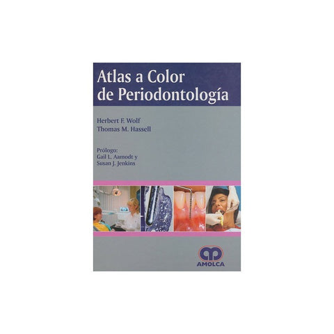 ATLAS A COLOR DE PERIODONTOLOGIA-REVISION - 20/01-AMOLCA-UNIVERSAL BOOKS