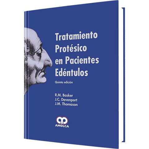 Tratamiento Protesico en Pacientes Edentulos-REVISION - 25/01-amolca-UNIVERSAL BOOKS