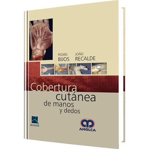 Cobertura Cutanea de Manos y Dedos-REVISION - 24/01-amolca-UNIVERSAL BOOKS