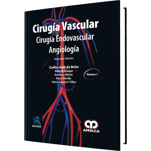 Cirugia Vascular - Cirugia Endovascular (4 tomos)-REVISION - 24/01-amolca-UNIVERSAL BOOKS