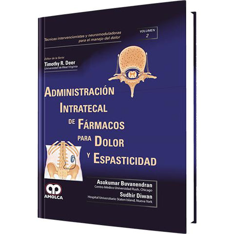 Administracion Intratecal de Farmacos para el Dolor-amolca-UNIVERSAL BOOKS