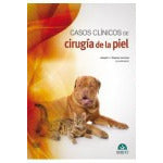 CASOS CLINICOS DE CIRUGIA DE LA PIEL - TECNICAS QUIRURGICAS-REVISION - 23/01-UNIVERSAL BOOKS-UNIVERSAL BOOKS