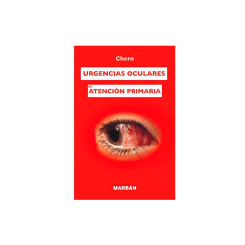 Urgencias oculares en Atención Primaria-REVISION - 25/01-MARBAN-UNIVERSAL BOOKS