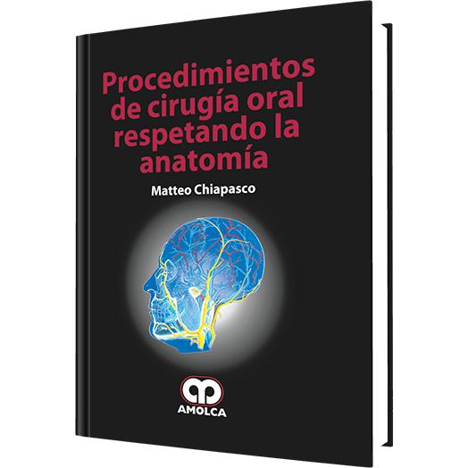 Procedimientos de Cirugia Oral-REVISION - 27/01-amolca-UNIVERSAL BOOKS