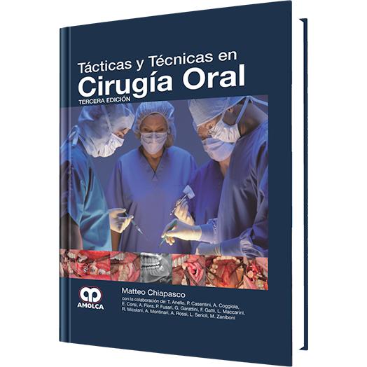 Tacticas y Tecnicas en Cirugia Oral - 3 Edicion-amolca-UNIVERSAL BOOKS