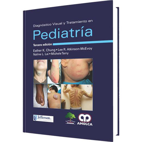Diagnostico Visual y Tratamiento en Pediatria - Tercera edicion-amolca-UNIVERSAL BOOKS