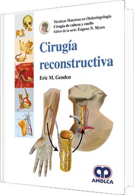 CIRUGIA DE CABEZA Y CUELLO. CIRUGIA RECONSTRUCTIVA-UNIVERSAL BOOKS-UNIVERSAL BOOKS