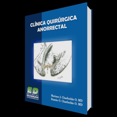 Clínica Quirúrgica Ano Rectal Texto-Atlas-distribuna-UNIVERSAL BOOKS