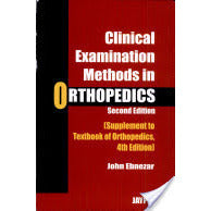 CLINICAL EXAMINATION METHODDS IN ORTHOPEDICS-REVISION - 24/01-jayppe-UNIVERSAL BOOKS
