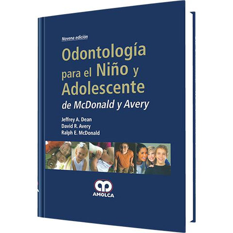 Odontologia para el Niño y el Adolescente de McDonald-amolca-UNIVERSAL BOOKS
