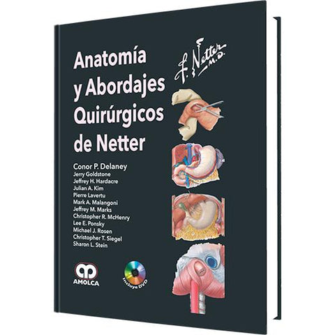 Anatomia y Abordaje Quirurgicos de Netter-amolca-UNIVERSAL BOOKS