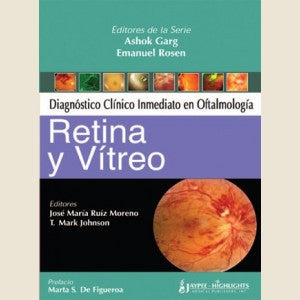 DIAGNOSTICO CLINICO INMEDIATO EN OFTALMOLOGIA RETINA Y VITREO -Garg-jayppe-UNIVERSAL BOOKS
