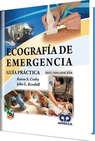 Ecografía de Emergencia – Guía práctica – Segunda edición-UNIVERSAL BOOKS-UNIVERSAL BOOKS