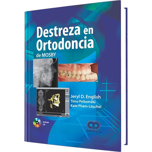 Destreza en ortodoncia de Mosby-amolca-UNIVERSAL BOOKS