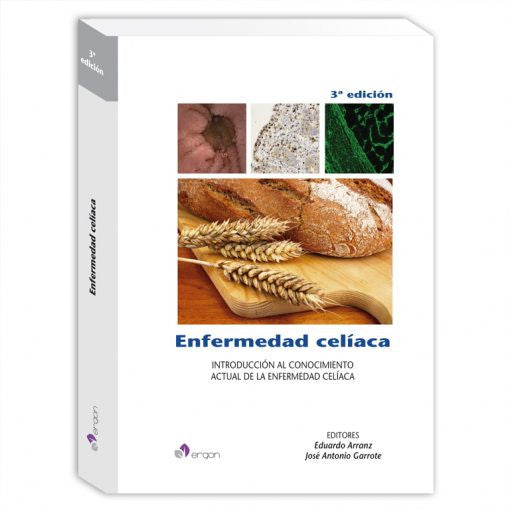 Enfermedad celiaca. Introduccion al conocimiento actual de la enfermedad celiaca - 3ra edicion-ergon-UNIVERSAL BOOKS