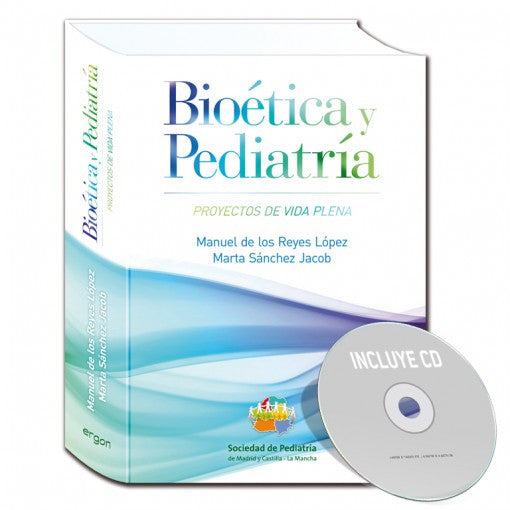Bioetica y pediatria + CD-ROM-ergon-UNIVERSAL BOOKS
