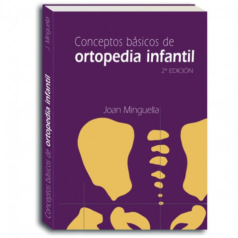 Conceptos Basicos de Ortopedia Infantil - 2da edicion-ergon-UNIVERSAL BOOKS