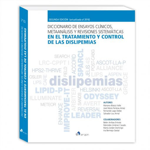 Diccionario de ensayos clinicos, metaanalisis y revisiones sistematicas en el tratamiento y control de las dislipemias - 2da edicion-ergon-UNIVERSAL BOOKS