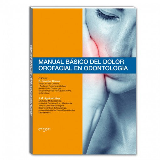 Manual basico del dolor orofacial en odontologia-ergon-UNIVERSAL BOOKS