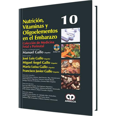Nutricion, Vitaminas y Oligoelementos en el Embarazo-amolca-UNIVERSAL BOOKS