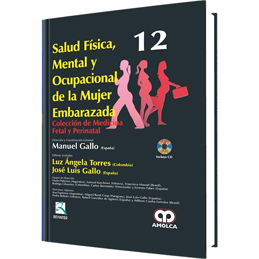 Salud Fisica, Mental y Ocupacional de la Mujer Embarazada-REVISION - 26/01-amolca-UNIVERSAL BOOKS