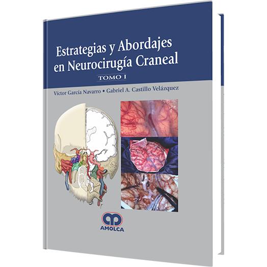 Estrategias y Abordajes en Neurocirugia Craneal (2 tomos)-amolca-UNIVERSAL BOOKS