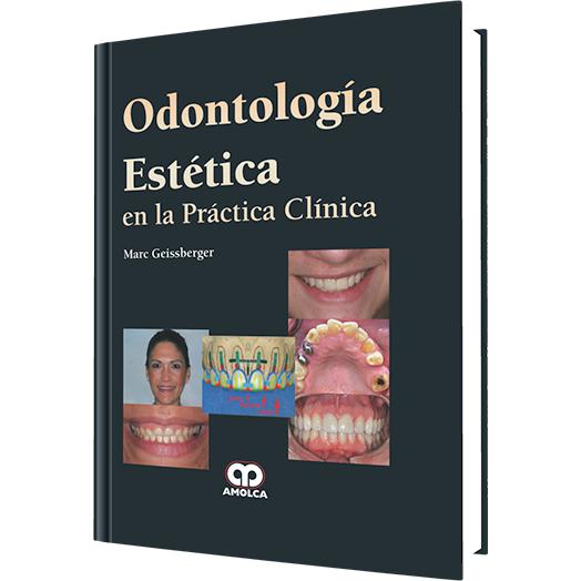 Odontologia Estetica en la Practica Clinica-amolca-UNIVERSAL BOOKS