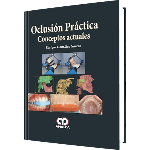 Oclusion Practica-amolca-UNIVERSAL BOOKS