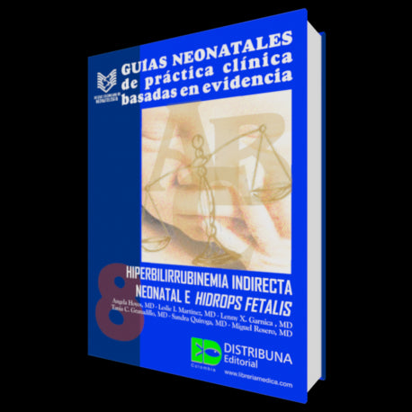 Guía # 8 Hiperbilirrubinemia Indirecta Neonatal E Hidrops Fetalis-distribuna-UNIVERSAL BOOKS