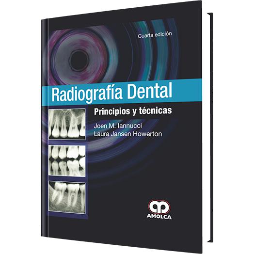 Radiografia Dental, Principios y Tecnicas-amolca-UNIVERSAL BOOKS