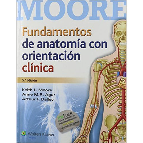 Fundamentos de Anatomia con Orientacion Clinica-lww-UNIVERSAL BOOKS