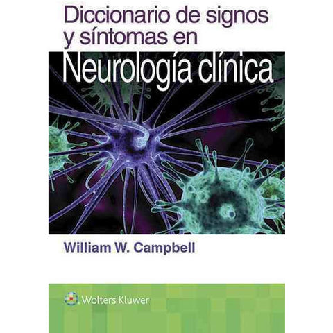 Diccionario de Signos y Sintomas en Neurologia Clinica-lww-UNIVERSAL BOOKS