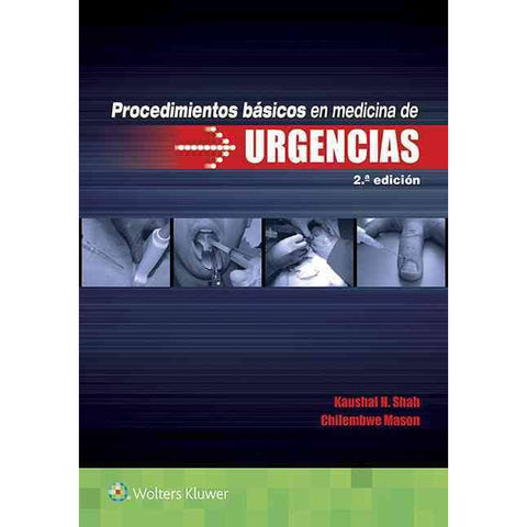 Procedimeintos basicos en medicina de urgencias.-REVISION - 27/01-lww-UNIVERSAL BOOKS